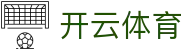 开云体育官方入口 - Kaiyun Sports 官方出品：安全下载，极致体育
